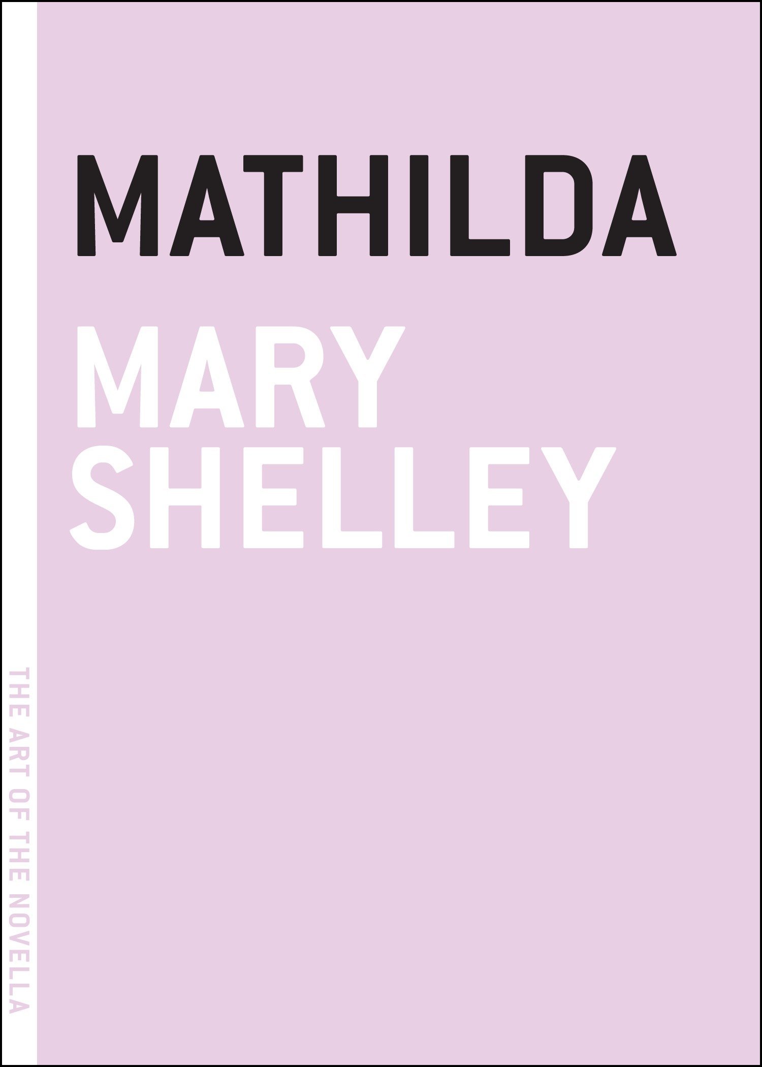 Mathilda (Art of the Novel)