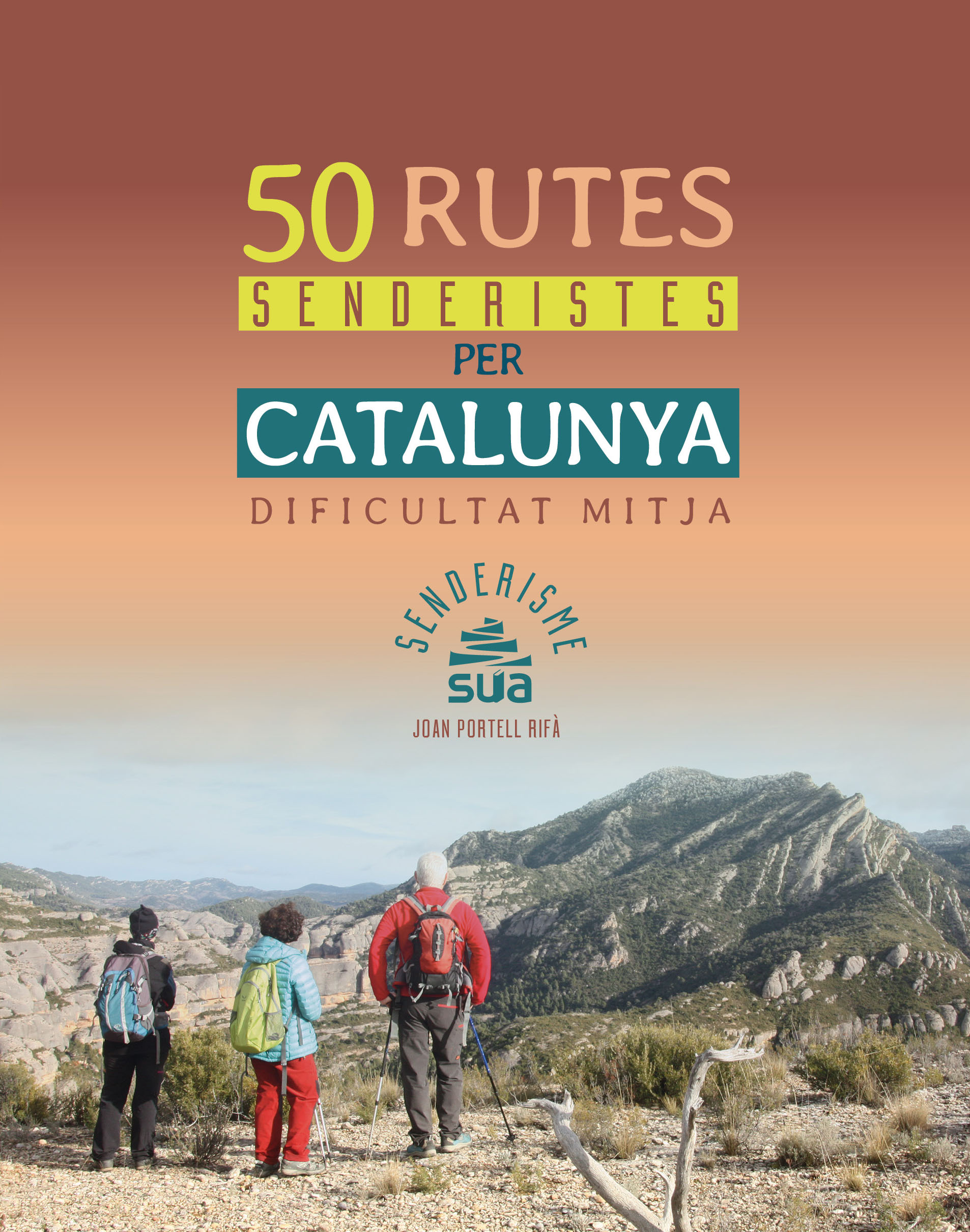 50 rutes senderistes per Catalunya. Dificultat mitja