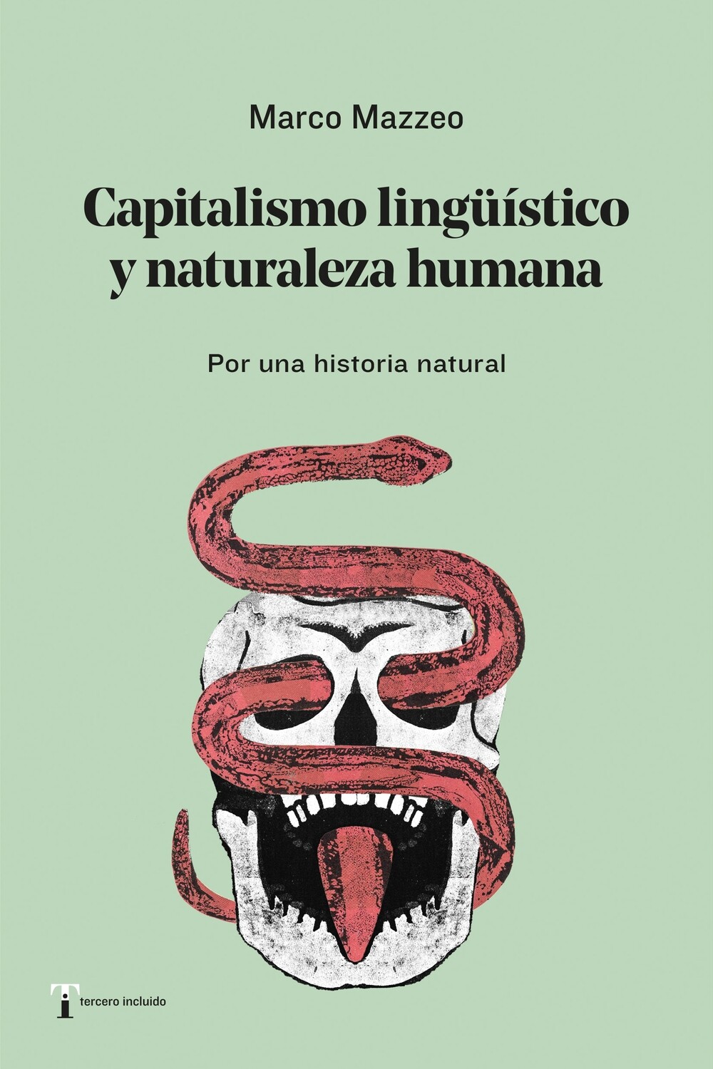 Capitalismo lingüístico y naturaleza humana: por una historia natural