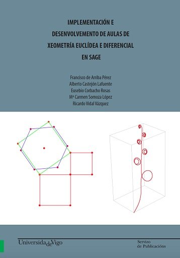 Implementación e desenvolvemento de aulas de xeometría euclídea e diferencial en SAGE.