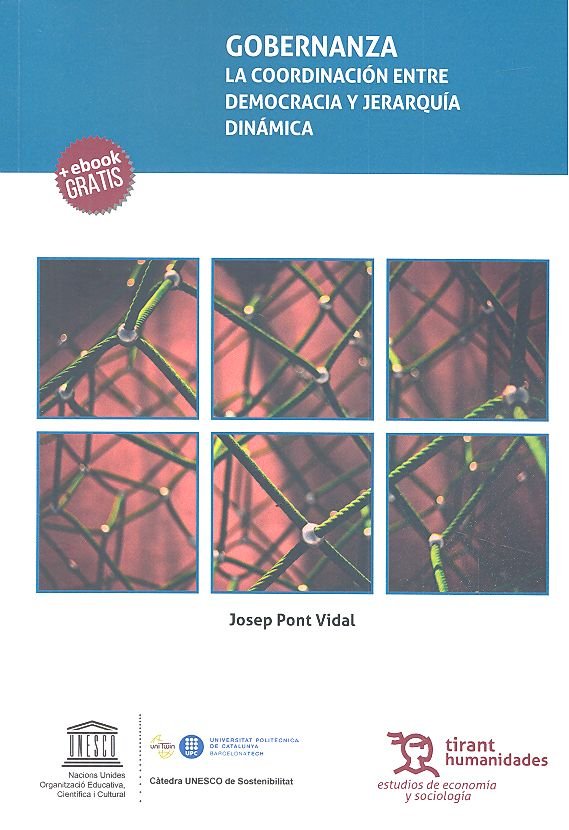 Gobernanza: la coordinación entre democracia y jerarquía dinámica