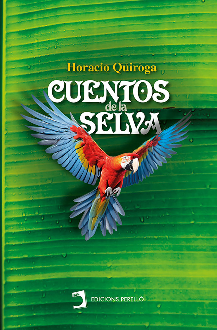 CUENTOS DE LA SELVA