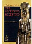 Los magos del antiguo Egipto