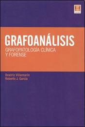 Grafoanálisis  Grafopatología clínica y forense