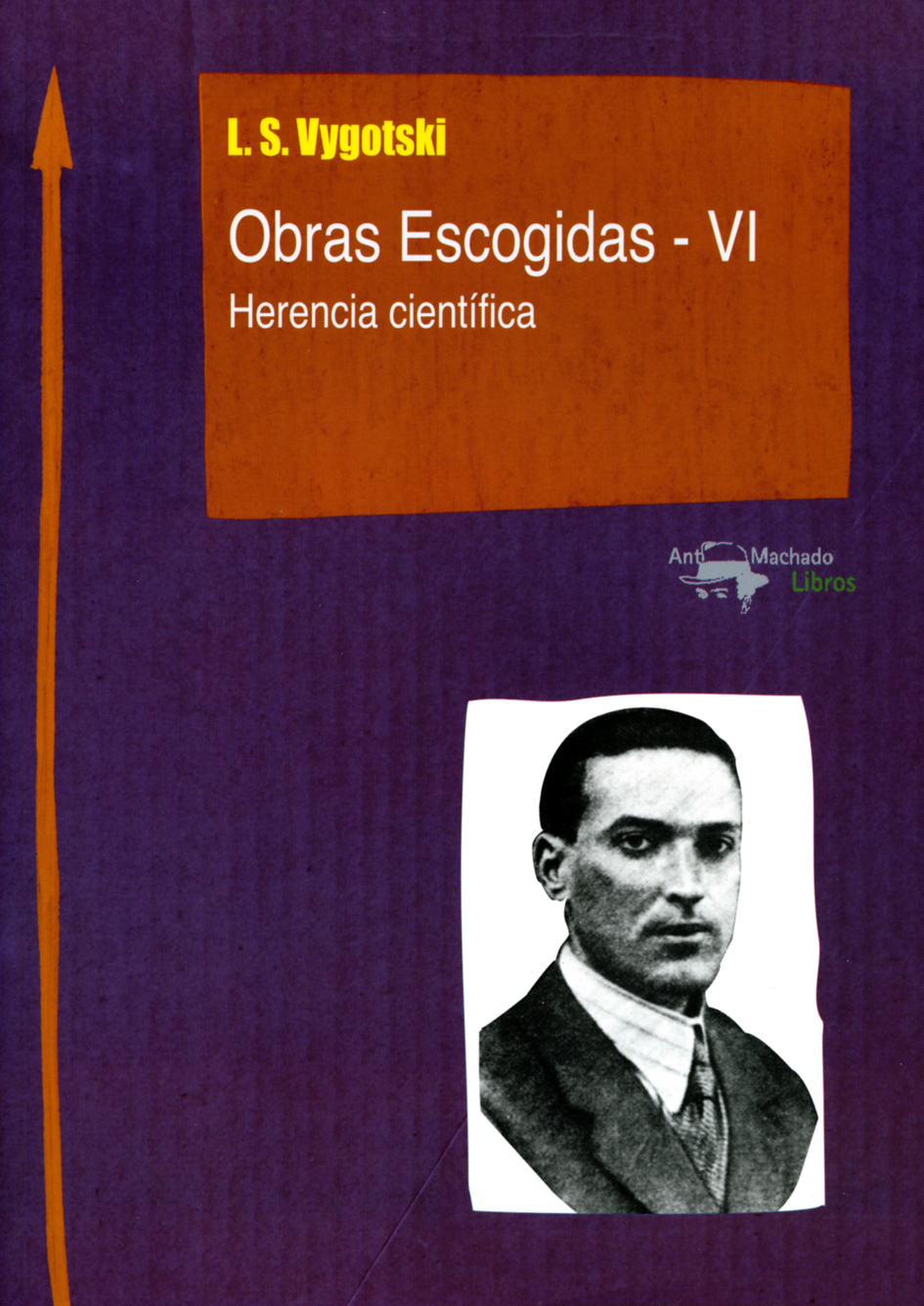 Obras Escogidas - VI. Herencia científica