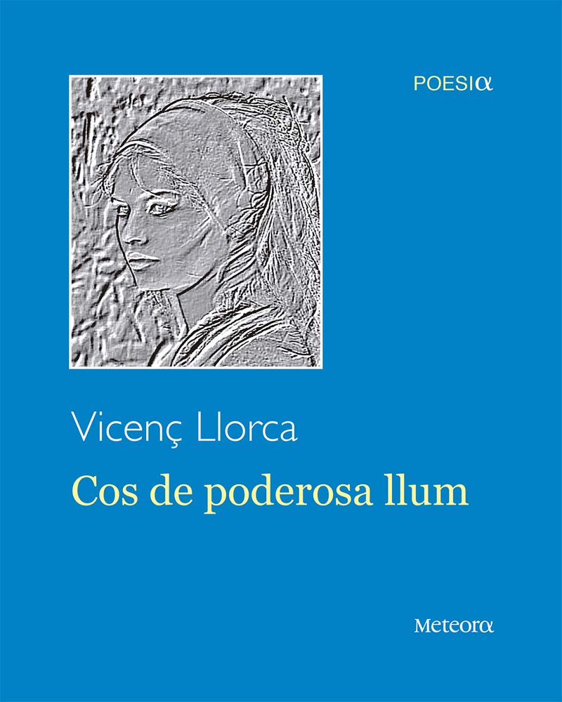 Cos de poderosa llum