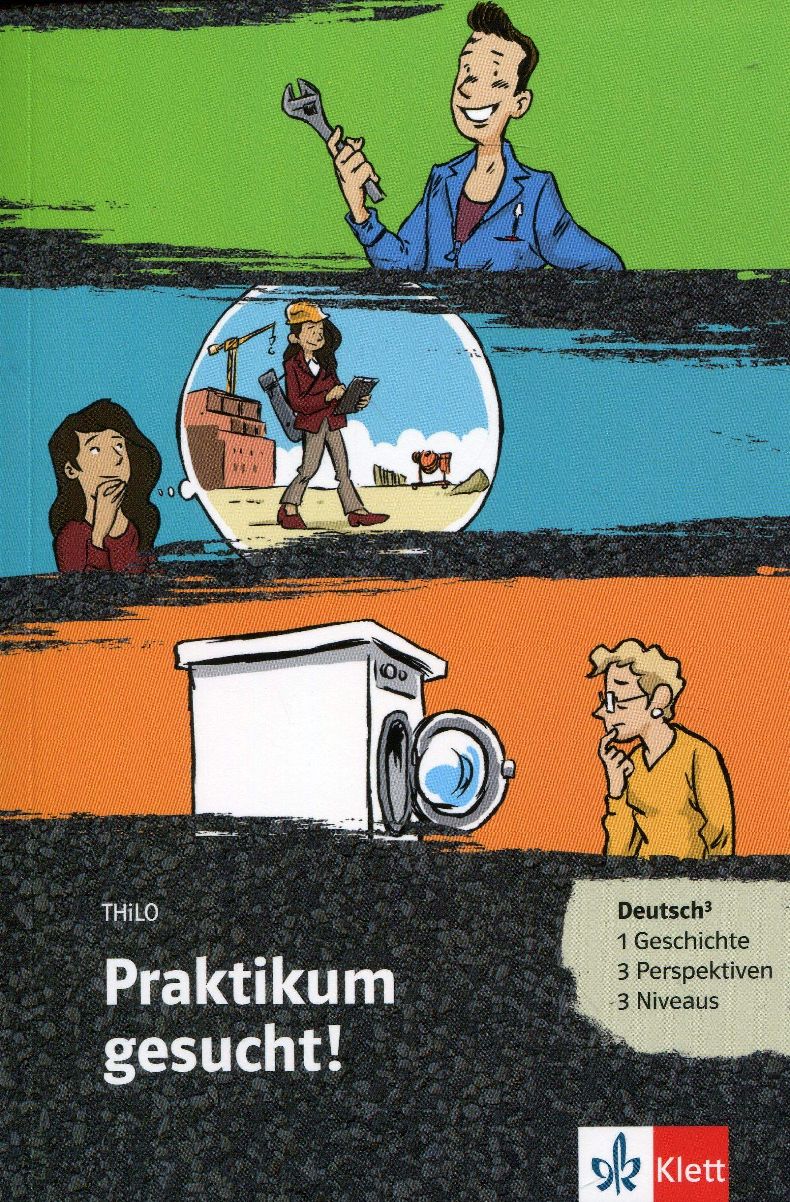 Praktikum gesucht! - Buch + Online-Angebot (A1-A2) (Deutsch3)