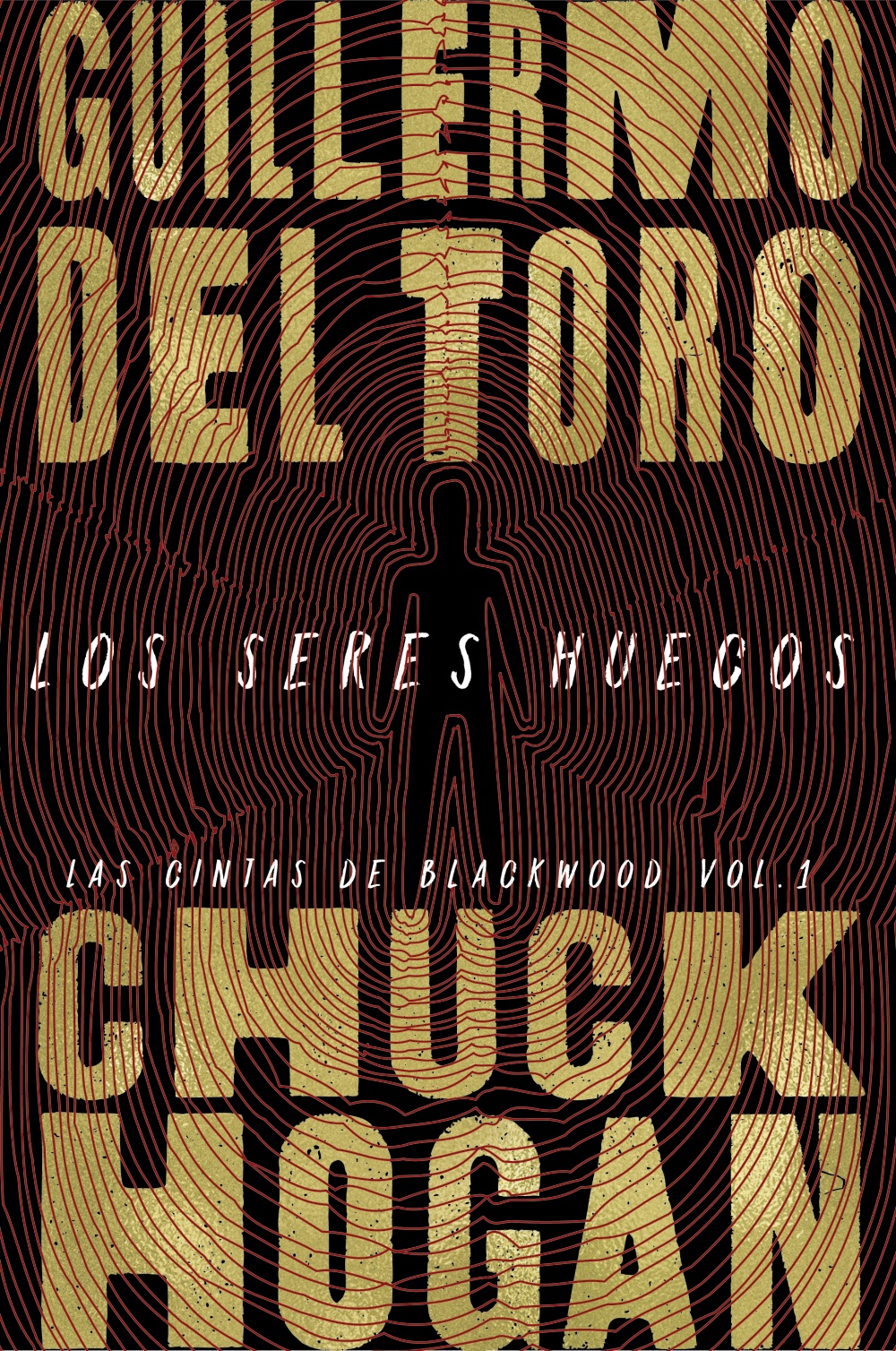 Los seres huecos (Las cintas de Blackwood 1)