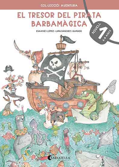 Quadern d'estiu. El tresor del pirata Barbamàgica (Nivell 2. 8-10 anys)