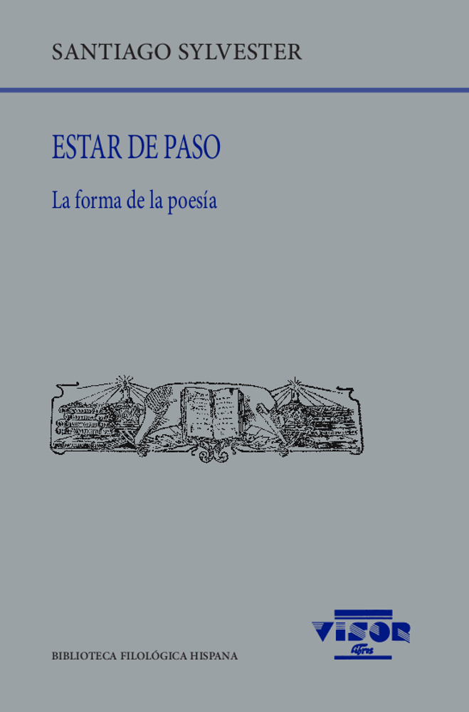 Estar de paso: la forma de la poesía