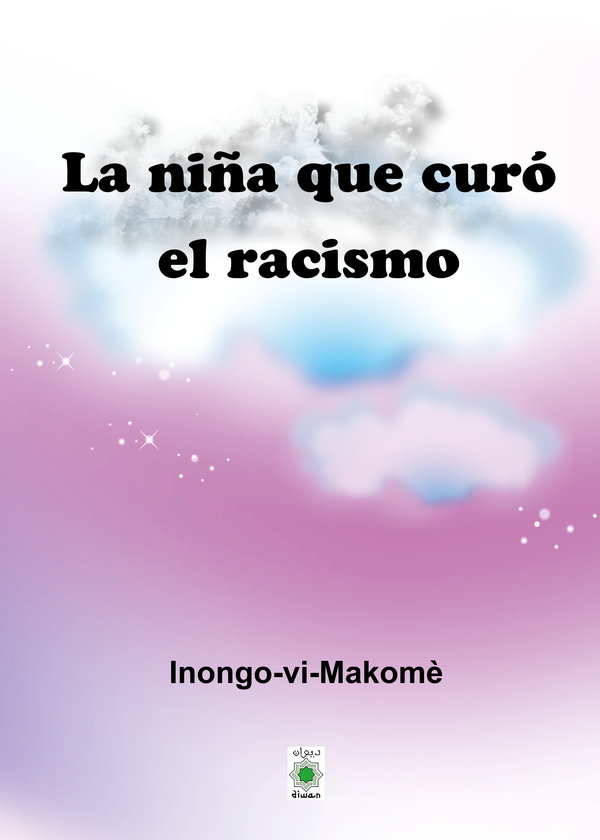 LA NIÑA QUE CURO EL RACISMO