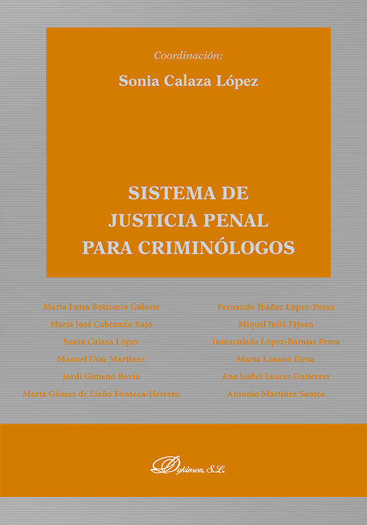 SISTEMA DE JUSTICIA PENAL PARA CRIMINOLOGOS