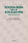 Sociología de la educación. (2 Vol.)