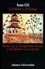 La India y el Catay: textos de la Antigüedad y el Medioevo