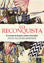 La Reconquista : El concepto de España