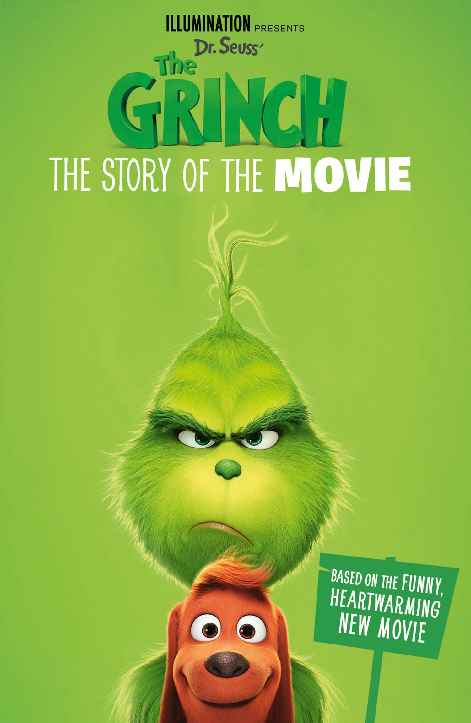 The Grinch: The Story of the Movie - Dr. Seuss