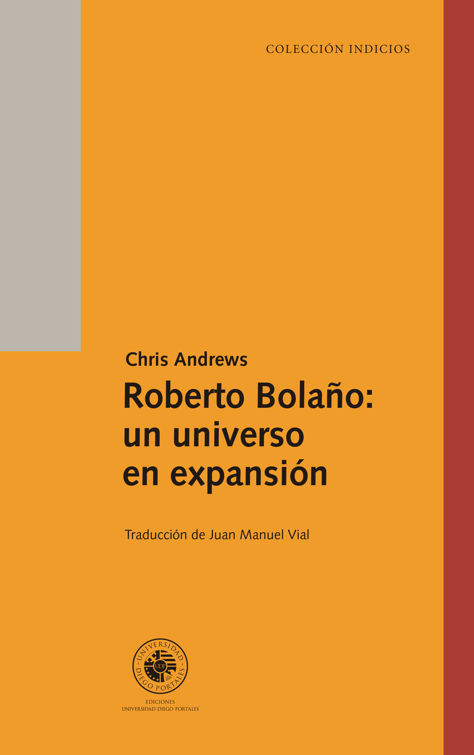 Roberto Bolaño: un universo en expansión