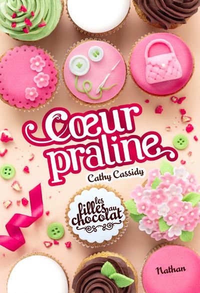 Coeur Praliné-Les filles au chocolat Tome 1