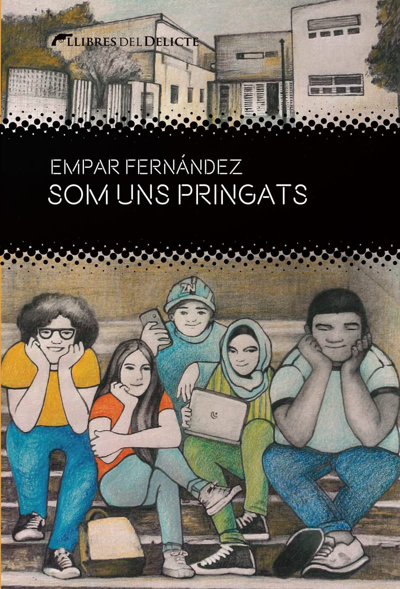 Som uns pringats (DELICTES JUVENILS)