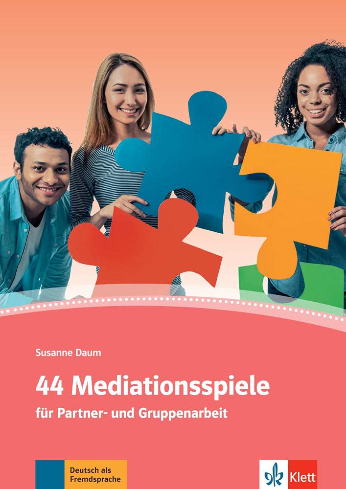 44 Mediationsspiele: für Partner- und Gruppenarbeit.