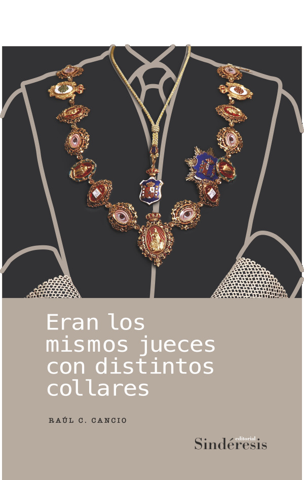 Eran los mismos jueces con distintos collares