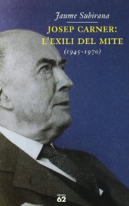 Josep Carner : L'exili del mite (1945-1970)