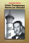 Lluís Companys, diputat per Sabadell