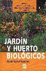 Jardín y huerto biológicos