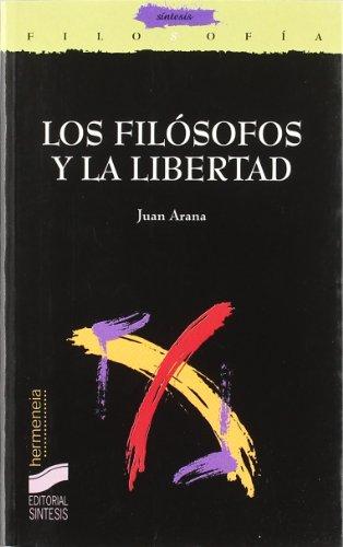 Los filósofos y la libertad