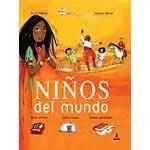 Niños del mundo. Descubre la vida cotidiana de los niños del siglo XXI