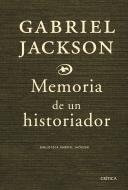 Memoria de un historiador