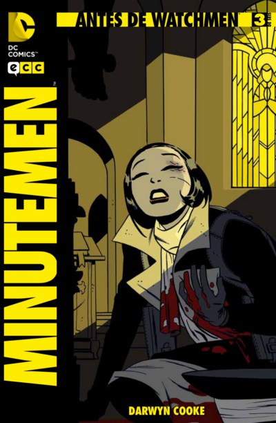 Antes de Watchmen. Minutemen 3