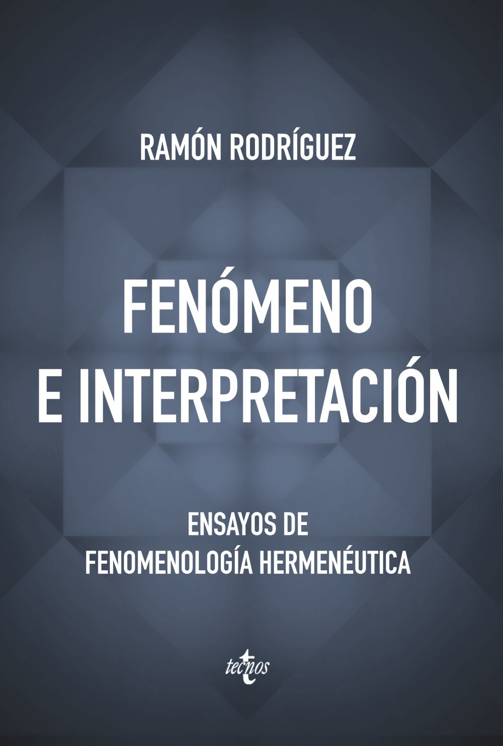 Fenómeno e interpretación: ensayos de fenomenología hermenéutica