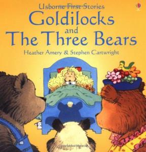 Goldilocks and the Three Bears