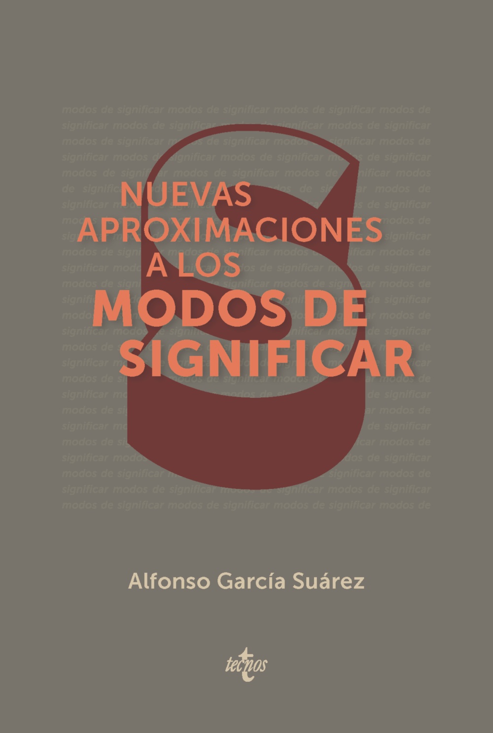 Nuevas aproximaciones a los modos de significar: una introducción temática a la filosofía del lenguaje