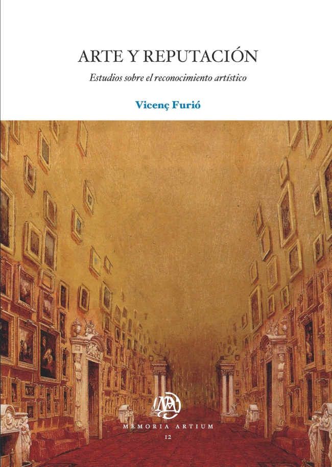 Arte y reputación: estudios sobre el reconocimiento artístico