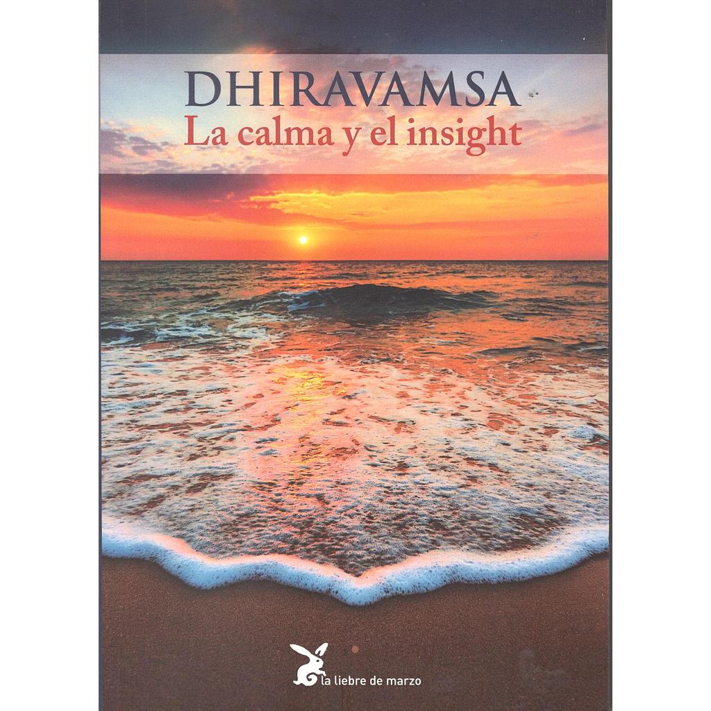 La calma y el insight