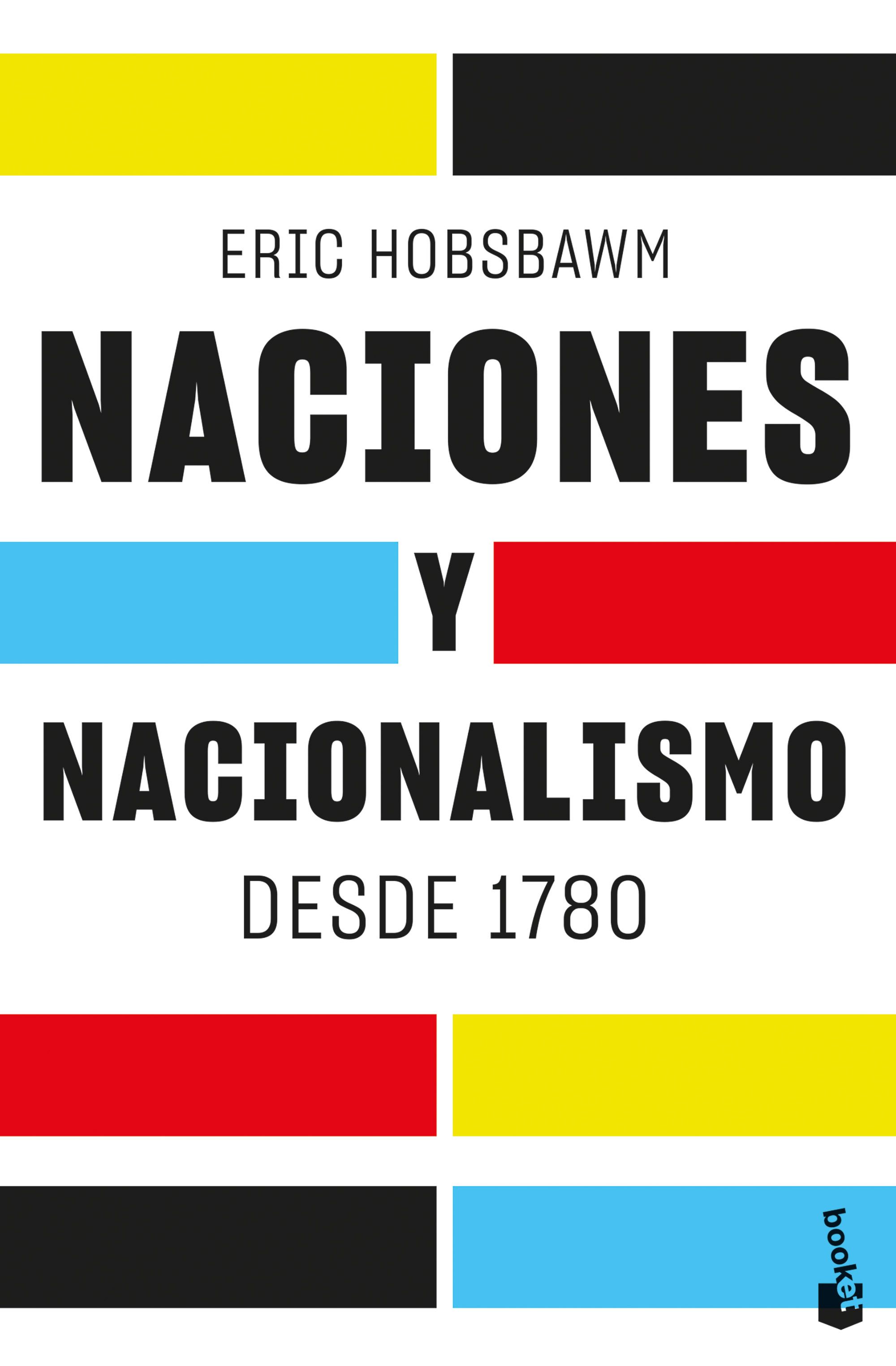 Naciones y nacionalismo desde 1780