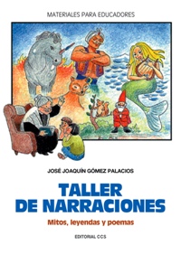 Taller de narraciones mitos, leyendas y poemas