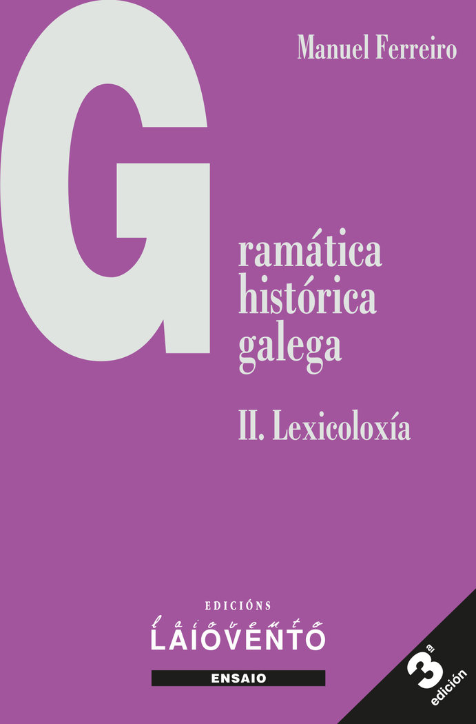 GRAMATICA HISTORICA GALEGA