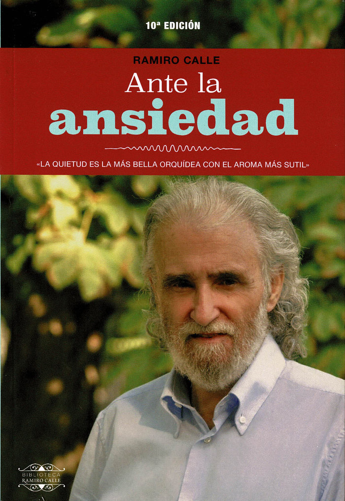 ANTE LA ANSIEDAD 10ºEDICION