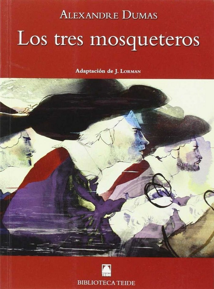 Biblioteca Teide 027 - Los tres mosqueteros -Alexandre Dumas