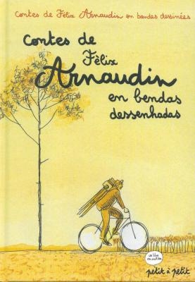 Contes de Félix Arnaudin en bendas dessenhadas / Contes de Félix Arnaudin en bandes dessinées