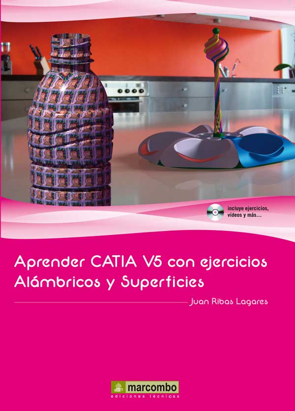 Aprender CATIA V5 con ejercicios alámbricos y superfícies