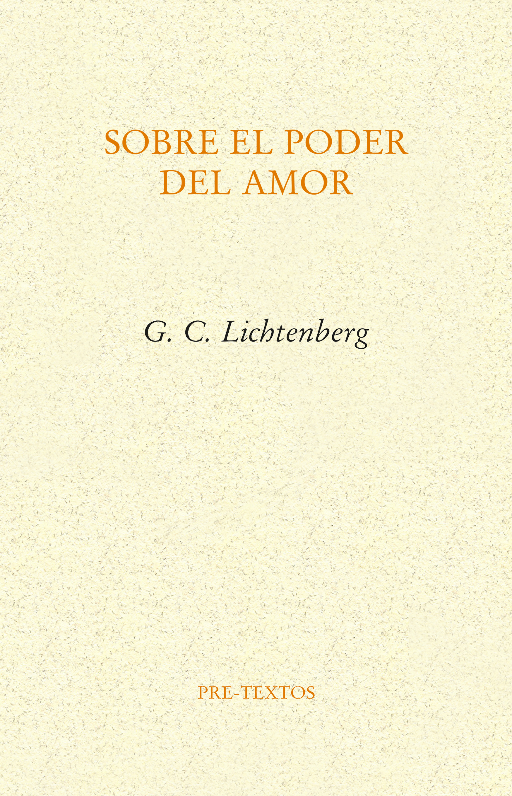 Sobre el poder del amor