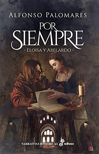 Por siempre ·Eloisa y Abelardo·