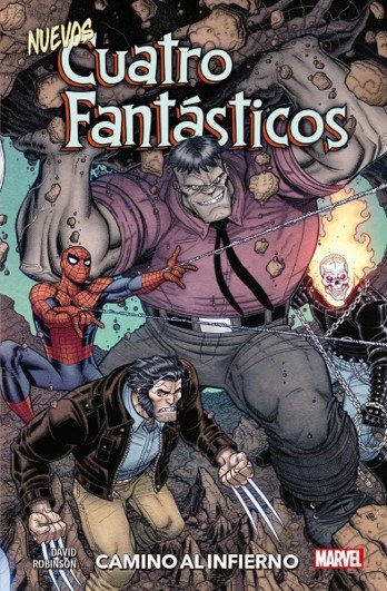 NUEVOS CUATRO FANTASTICOS CAMINO AL INFIERNO