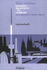 Deutsche Sprachlehre für Ausländer. Grundstufe 1. Teil Lehrerheft