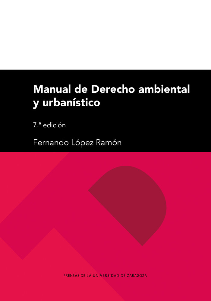 MANUAL DE DERECHO AMBIENTAL Y URBANISTICO