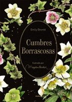 Cumbres borrascosas ·El jardin secreto·